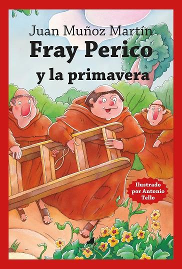 FRAY PERICO Y LA PRIMAVERA | 9788419962713 | MUÑOZ MARTÍN, JUAN