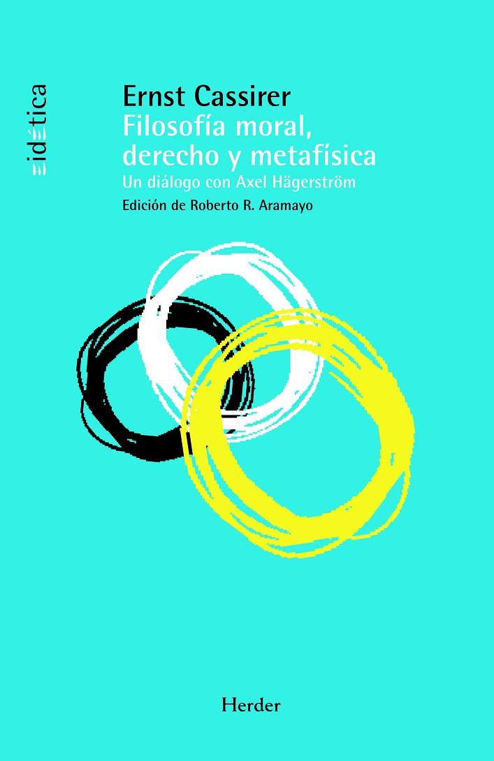 FILOSOFÍA MORAL, DERECHO Y METAFÍSICA | 9788425426605 | CASSIRER, ERNST CASSIRER