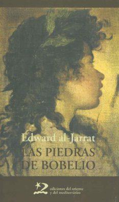 PIEDRAS DE BOBELIO, LAS | 9788496327627 | AL-JARRAT, EDWARD