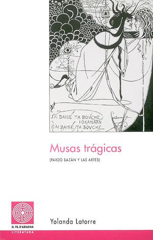 MUSAS TRÁGICAS | 9788479358952 | LATORRE, YOLANDA