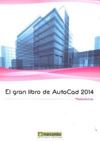 GRAN LIBRO DE AUTOCAD 2014, EL | 9788426721532 | , MEDIAACTIVE