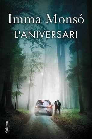 ANIVERSARI, L' | 9788466420648 | MONSÓ, IMMA