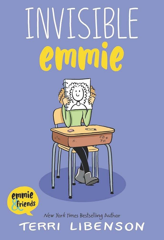 EMMIE & FRIENDS 01 : INVISIBLE EMMIE | 9780062484932 | LIBENSON, TERRI