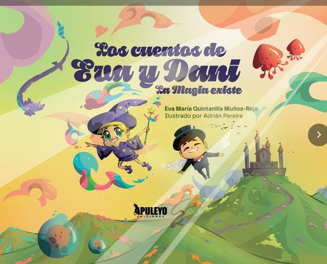 CUENTOS DE EVA Y DANI, LOS | 9788410602977 | QUINTANILLA, EVA MARIA