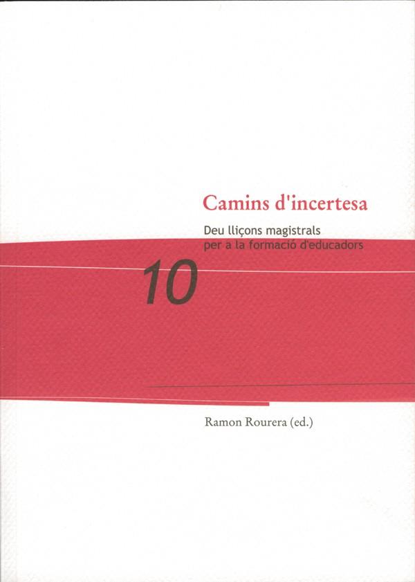 CAMINS D'INCERTESA | 9788484099130 | ROUREDA JORDANA, RAMON