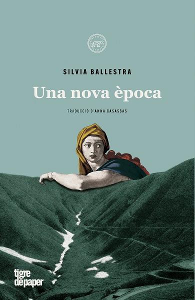 NOVA ÈPOCA, UNA | 9788418705090 | BALLESTRA, SILVIA