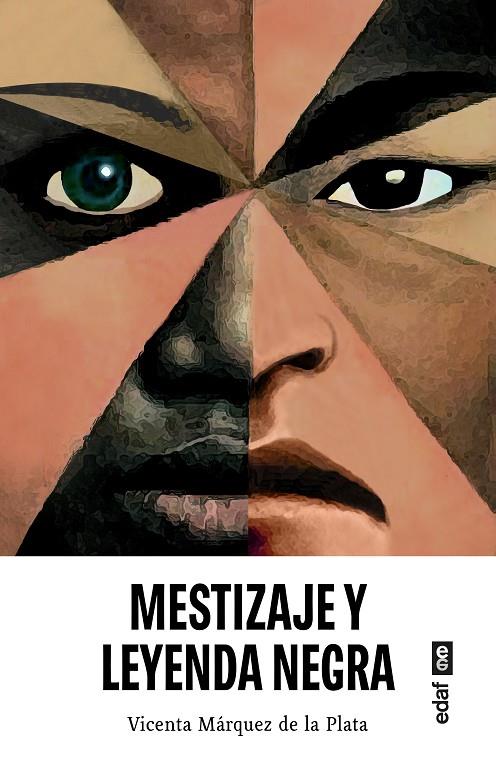 MESTIZAJE Y LEYENDA NEGRA | 9788441442665 | MÁRQUEZ DE LA PLATA, VICENTA