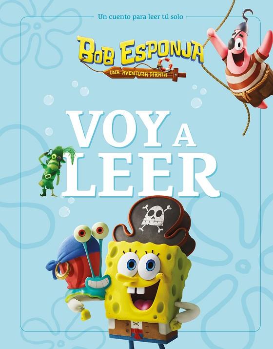 BOB ESPONJA : UNA AVENTURA PIRATA. VOY A LEER | 9788408311300 | BOB ESPONJA