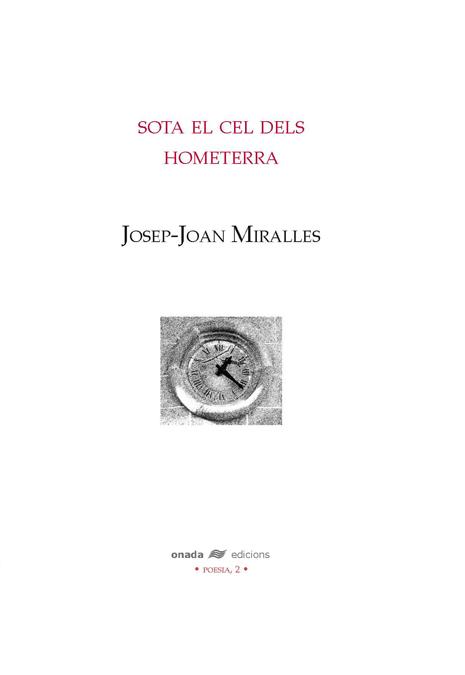 SOTA EL CEL DELS HOMESTERRA | 9788496623200 | MIRALLES TORLÀ, JOSEP JOAN