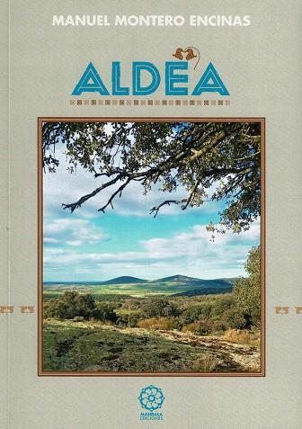 ALDEA | 9788418672354 | MONTERO ENCINAS, MANUEL