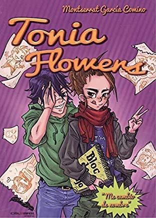 TONIA FLOWERS | 9788494998003 | GARCÍA COMINO, MONTSERRAT