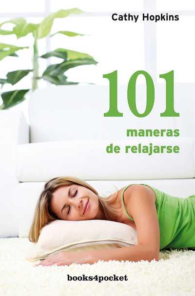 101 MANERAS DE RELAJARSE | 9788492801510 | HOPKINS, CATHY