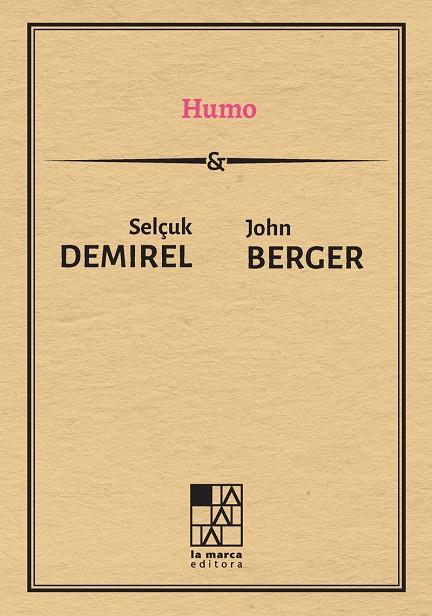 HUMO | 9789508894762 | BERGER, JOHN / DEMIREL, SELCUK