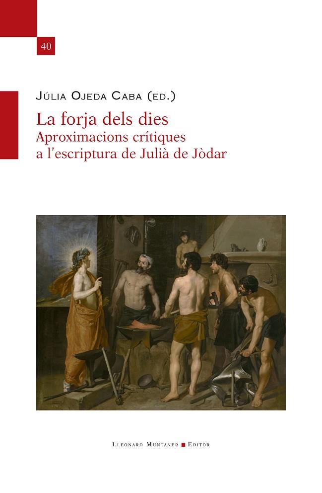 FORJA DELS DIES, LA | 9788410377196 | OJEDA, JULIA