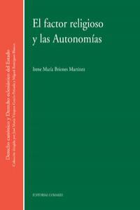 FACTOR RELIGIOSO Y LAS AUTONOMIAS, EL | 9788498368598 | BRIONES MARTINEZ, IRENE MARIA