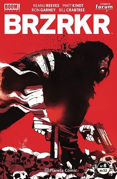 BRZRKR 08 | 9788411120142 | REEVES, KEANU / KINDT, MATT / GARNEY, RON