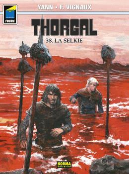 THORGAL 38 : LA SELKIE | 9788467956856 | SENTE, Y. / ROSINSKI, G.