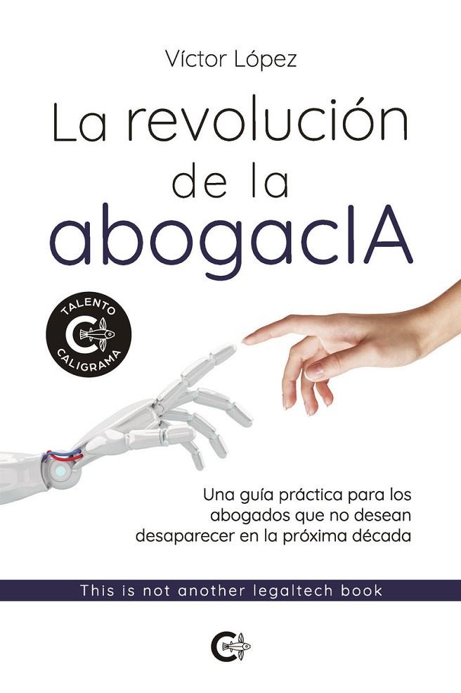 REVOLUCIÓN DE LA ABOGACIA, LA | 9791387895426 | LÓPEZ, VÍCTOR
