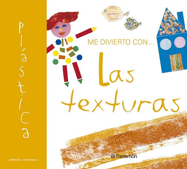 ME DIVIERTO CON LAS TEXTURAS | 9788434225763 | ROS, JORDINA