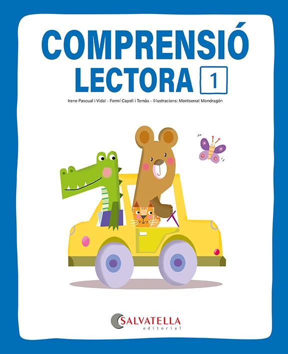 COMPRENSIÓ LECTORA 1 | 9791388022128 | CAPELL I TOMÀS, FERMÍ / PASCUAL I VIDAL, IRENE