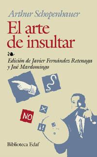 ARTE DE INSULTAR, EL | 9788441407411 | ONFRAY, MICHEL