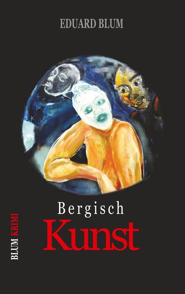 BERGISCH KUNST | 9783751901666 | BLUM, EDUARD