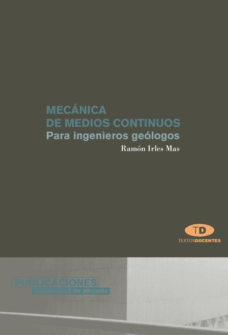 MECÁNICA DE MEDIOS CONTINUOS | 9788479087951 | IRLES MÁS, RAMÓN