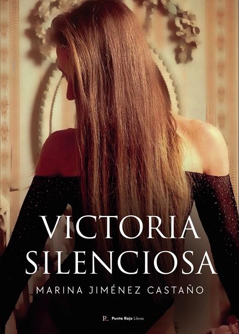 VICTORIA SILENCIOSA | 9793565676933 | JIMÉNEZ CASTAÑO, MARINA