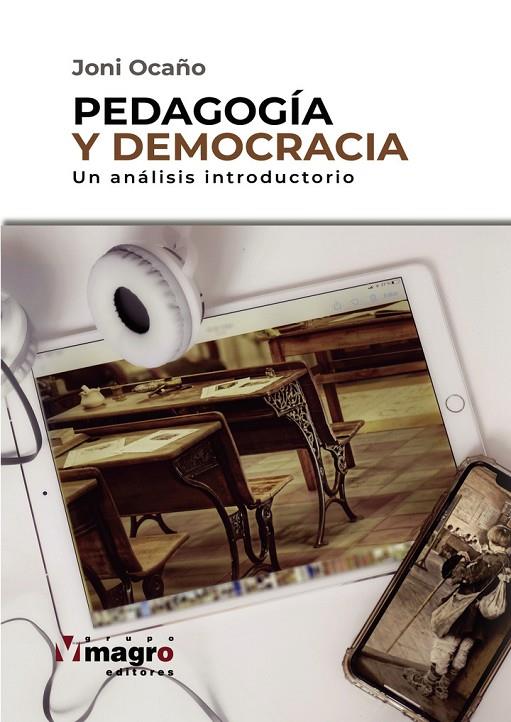 PEDAGOGÍA Y DEMOCRACIA | 9789915405841 | OCAÑO, JONI RAMÓN