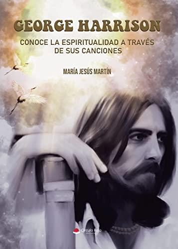 GEORGE HARRISON | 9788411557290 | MARTÍN, MARÍA JESÚS