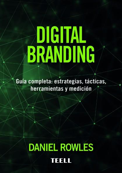 DIGITAL BRANDING | 9788416511235 | ROWLES, DANIEL