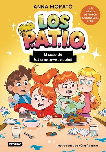 PATIO 02, LOS. EL CASO DE LAS CROQUETAS AZULES | 9788408320265 | MORATÓ GARCÍA, ANNA