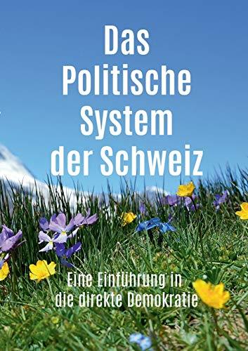 DAS POLITISCHE SYSTEM DER SCHWEIZ | 9783750409538 | SIMON, ROLAND