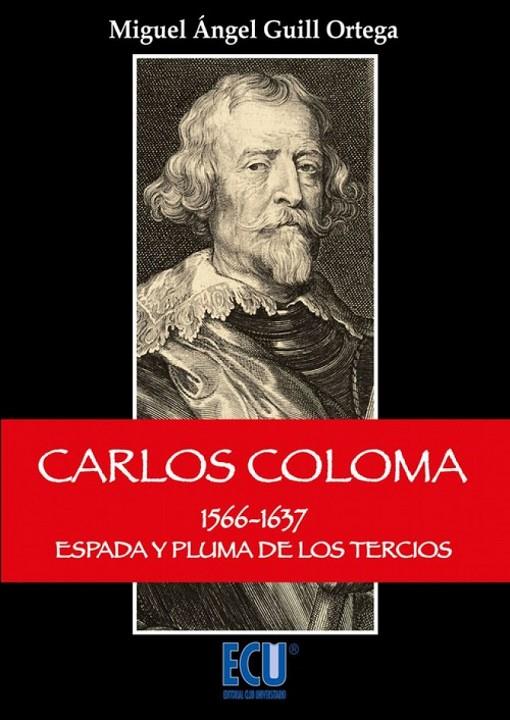 CARLOS COLOMA | 9788484545804 | GUILL ORTEGA, MIGUEL ÁNGEL