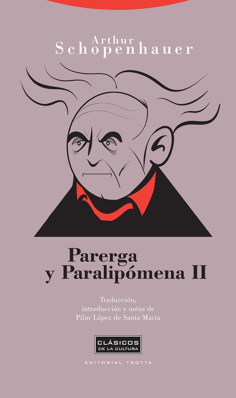 PARERGA Y PARALIPOMENA II | 9788498790498 | SCHOPENHAUER, ARTHUR