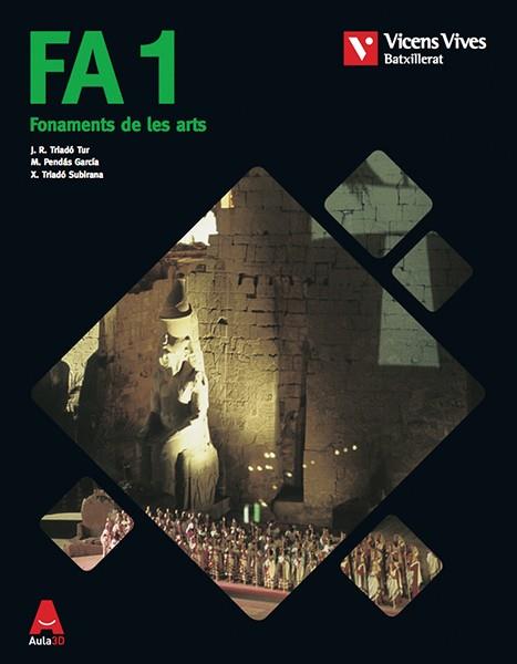 FA 1 (FONAMENTS DE LES ARTS) | 9788468251868 | TRIADÓ / PENDÁS / TRIADÓ