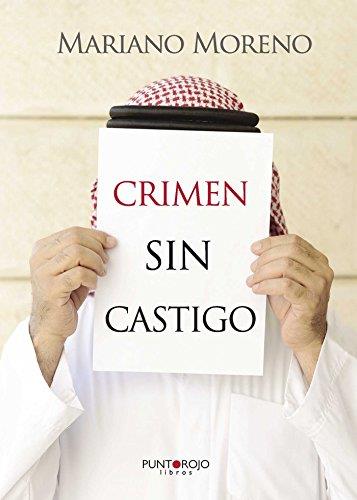 CRIMEN SIN CASTIGO | 9788416359066 | MORENO GIL, MARIANO