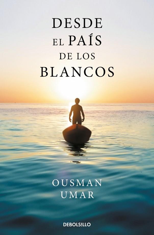 DESDE EL PAÍS DE LOS BLANCOS | 9788466390705 | UMAR, OUSMAN