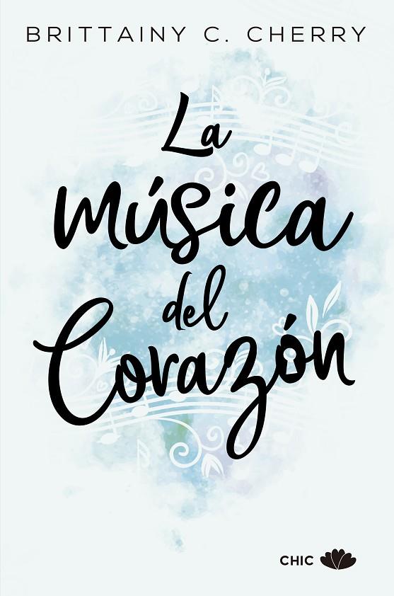 MÚSICA DEL CORAZÓN, LA | 9788417333447 | CHERRY, BRITTAINY C.