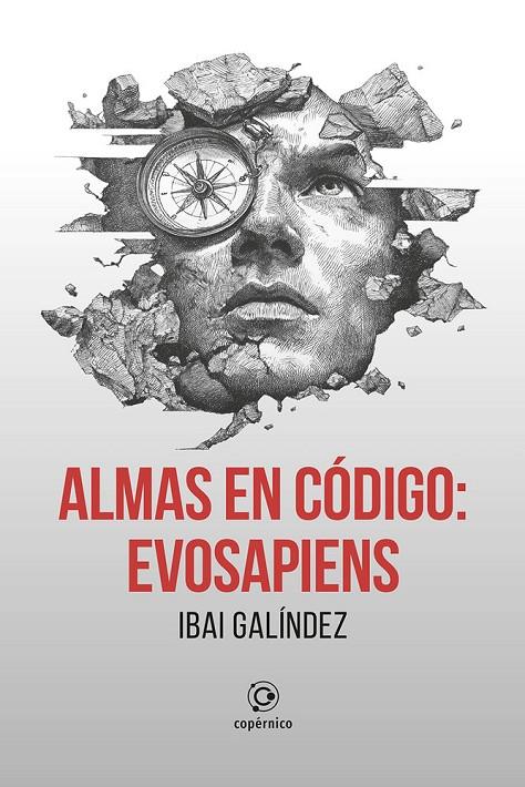 ALMAS EN CODIGO : EVOSAPIENS | 9791399089301 | GALINDEZ, IBAI