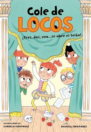 TRES, DOS UNO... ¡SE ABRE EL TELÓN! | 9788417736811 | FERNÁNDEZ PENA, DASHIELL