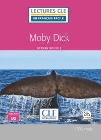 MOBY DICK - NIVEAU 4/B2 - LIVRE | 9782090317367