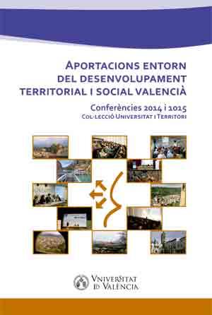 APORTACIONS ENTORN DEL DESENVOLUPAMENT TERRITORIAL I SOCIAL VALENCIÀ | 9788491330066 | VARIOS AUTORES