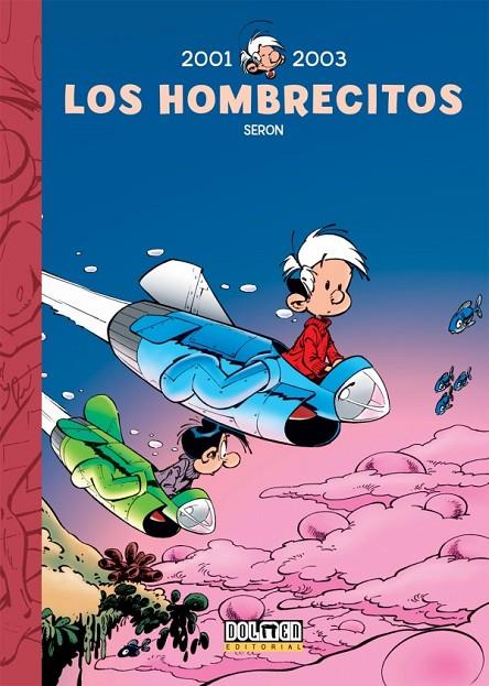 HOMBRECITOS 14, LOS : 2001 - 2003 | 9788417956769 | SERON