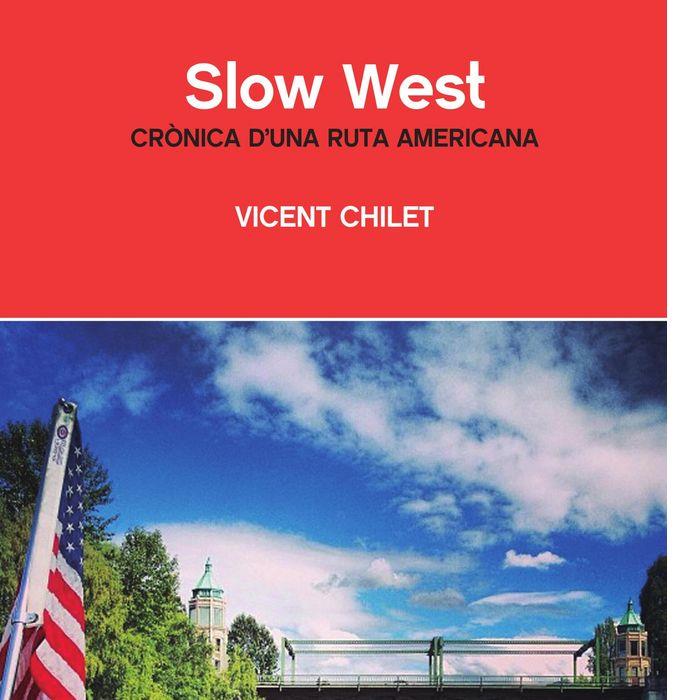 SLOW WEST | 9788494388507 | CHILET, VICENT