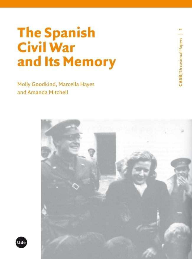 SPANISH CIVIL WAR AND ITS MEMORY, THE | 9788447539277 | VARIOS AUTORES