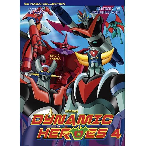 DYNAMIC HEROES 04 | 9788494978296 | NAGAI, GO / OCHI, KAZUHIRO