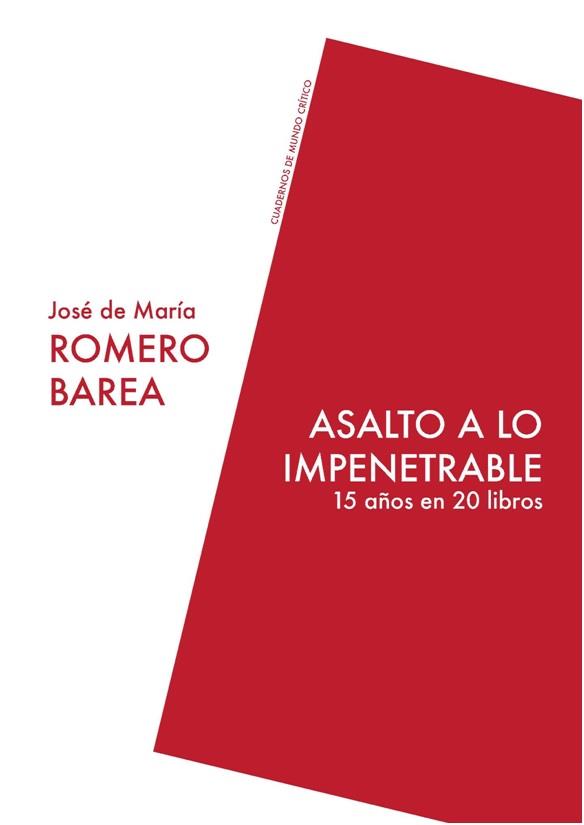 ASALTO A LO IMPENETRABLE | 9788494243240 | ROMERO BAREA, JOSÉ DE MARÍA