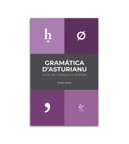 GRAMÁTICA D'ASTURIANU | 9788410345751 | PRIETO, ESTHER