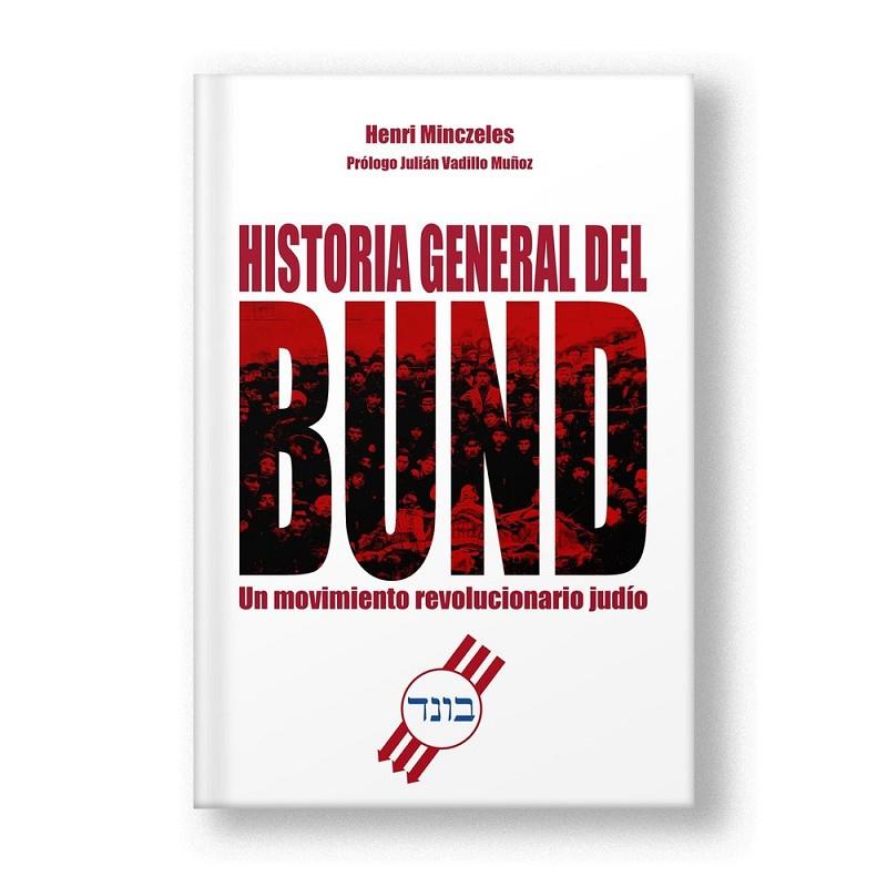 HISTORIA GENERAL DEL BUND | 9788412732382 | MINCZELES, HENRI